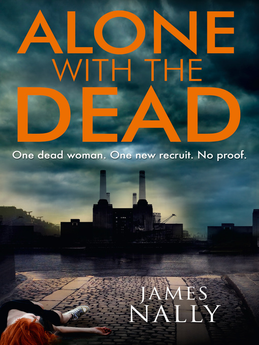Title details for Alone with the Dead by James Nally - Wait list